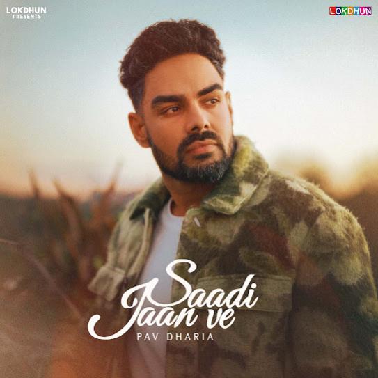 Saadi Jaan Ve Pav Dharia Mp3 Song Download Djjohal